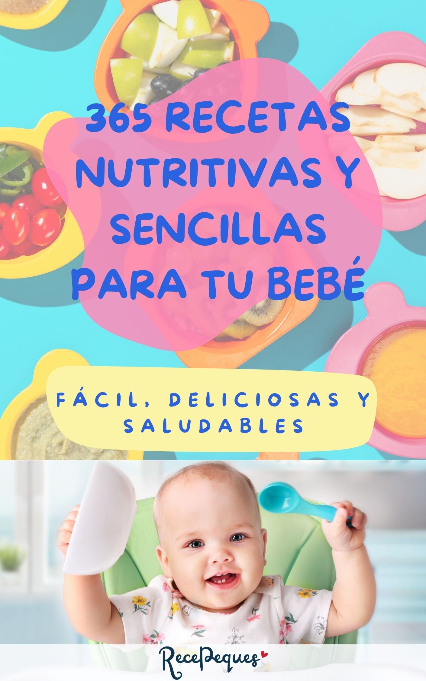 +365 Recetas Para tu Bebé